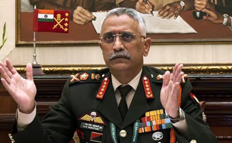 ભૂતપૂર્વ આર્મી ચીફ જનરલ નરવણેએ મૌન તોડયું : ચીન સાથેના સરહદી વિવાદમાં એક ઈંચ જમીન પણ ગુમાવી નથી