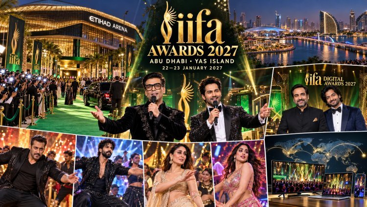 IIFA Awards 2027 અબુધાબીમાં 22-23 જાન્યુઆરીએ યોજાશે, કરણ જોહર-વરૂણ ધવન સંભાળશે હોસ્ટિંગ